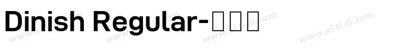 Dinish Regular字体转换